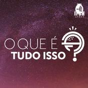 Podcast O Que é Tudo Isso?