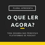 Podcast O que ler agora?