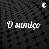 Podcast O sumiço