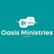 Podcast Oasis Ministries (JHB) Podcast