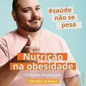 Podcast Obesidade Sem Segredos