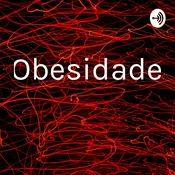 Podcast Obesidade