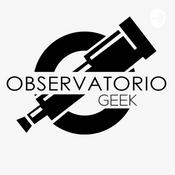 Podcast Observatório Geek