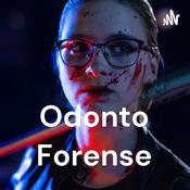 Podcast Odonto Forense