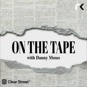 On The Tape with Danny Moses