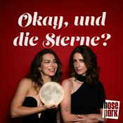Podcast Okay, und die Sterne?