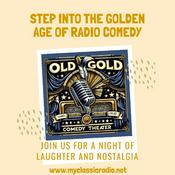 Podcast Old Gold Comedy Theater