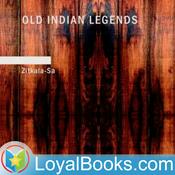Podcast Old Indian Legends by Zitkala-Sa
