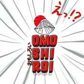 Podcast Omoshiroi