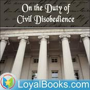 Podcast On the Duty of Civil Disobedience by Henry David Thoreau