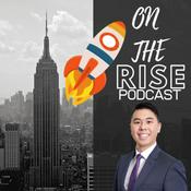 Podcast On The Rise Podcast