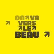 Podcast On va vers le beau ‐ RTS Première