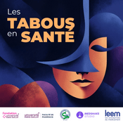 Podcast Les Tabous en Santé