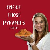 Podcast One Of Those Pyramids