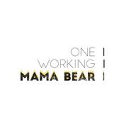 Podcast One Working Mama Bear