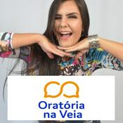 Podcast Oratória na Veia com Lú Ferraz