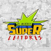 Podcast Os Incríveis Super Leitores
