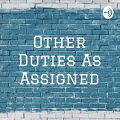 Podcast Other Duties As Assigned