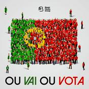 Podcast Ou Vai ou Vota