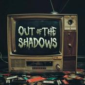 Podcast Out of the Shadows