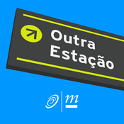 Podcast Outra estação