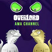 Podcast Overlord and Creepz AMA Channel
