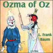 Podcast Ozma of Oz (version 3) by L. Frank Baum (1856 - 1919)