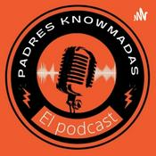 Podcast Padres Knowmadas