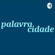 Podcast palavra cidade