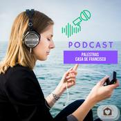 Podcast PALESTRAS CASA DE FRANCISCO