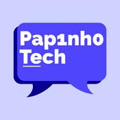 Podcast Papinho Tech