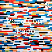 Podcast Papo Com Papo