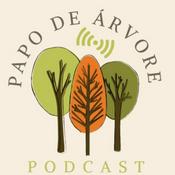 Podcast Papo de Árvore