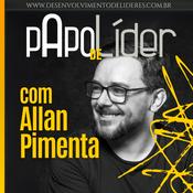 Podcast Papo de Líder com Allan Pimenta