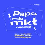 Podcast Papo de MKT