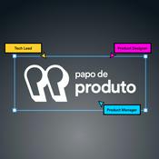 Podcast Papo de Produto