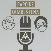 Podcast Papo de Quarentena
