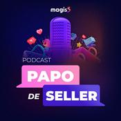 Podcast Papo de Seller