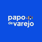 Podcast Papo de Varejo