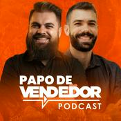 Podcast Papo de Vendedor | VENDAS, Gestão e Liderança!