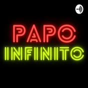 Podcast Papo Infinito