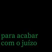 Podcast para acabar com o juízo