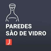 Podcast Paredes São de Vidro