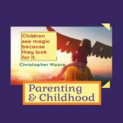 Podcast Parenting and Childhood