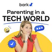 Podcast Parenting in a Tech World