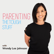 Podcast Parenting the Tough Stuff