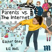 Podcast Parents vs. The Internet