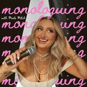Podcast Monologuing