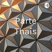 Podcast Parte Thaís