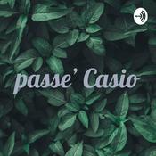 Podcast passe' Casio